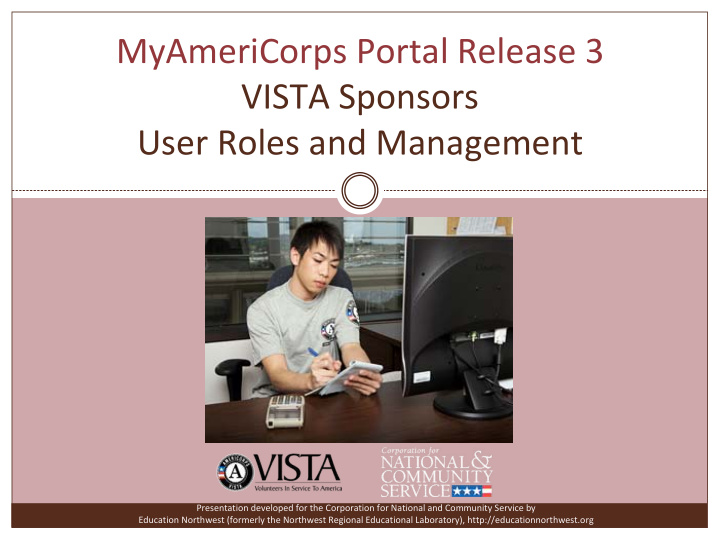 myamericorps portal release 3 vista sponsors user roles
