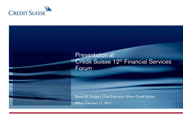 presentation at credit suisse 12 th financial services