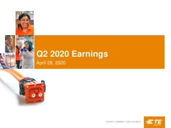 Q2 2020 Earnings  April 28, 2020  Forward-Looking Statements  and Non-GAAP Financial Measures