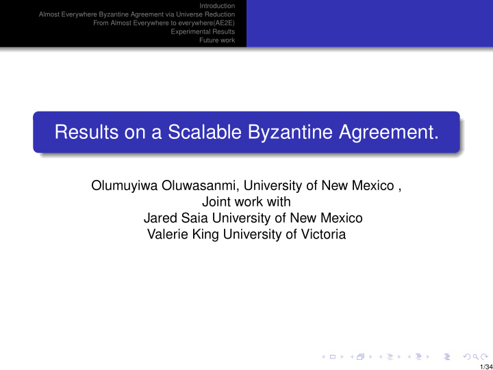 results on a scalable byzantine agreement