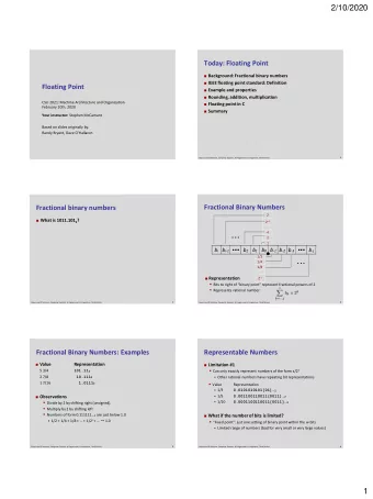 2/10/2020  Today: Floating Point  Background: Fractional binary numbers  IEEE floating point