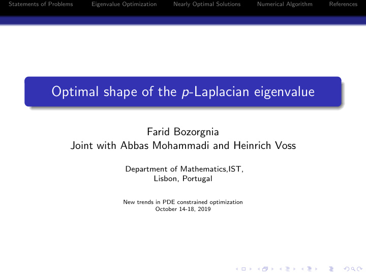 optimal shape of the p laplacian eigenvalue