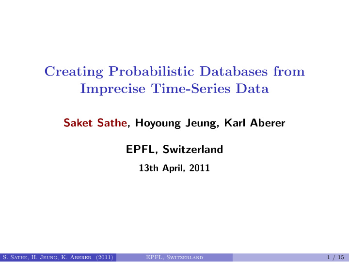 creating probabilistic databases from imprecise time