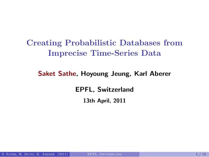 creating probabilistic databases from imprecise time