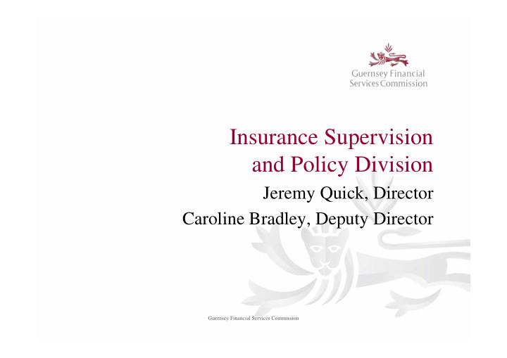 insurance supervision and policy division