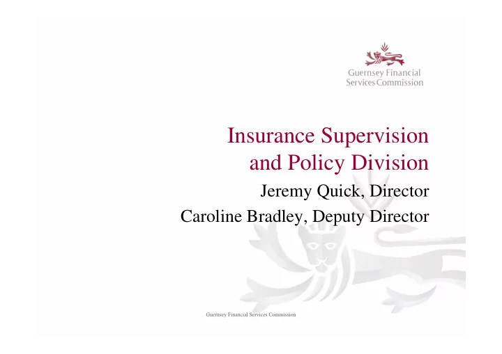 insurance supervision and policy division