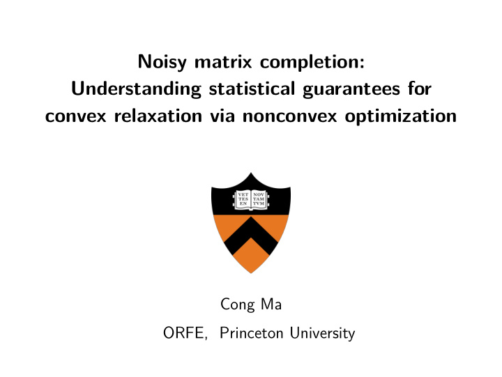 noisy matrix completion understanding statistical
