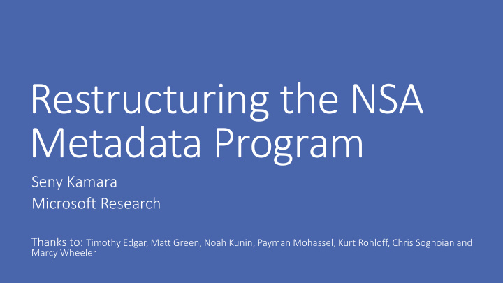 restructuring the nsa metadata program