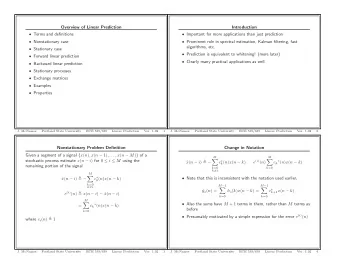 Overview of Linear Prediction  Introduction  Terms and definitions  Important for more