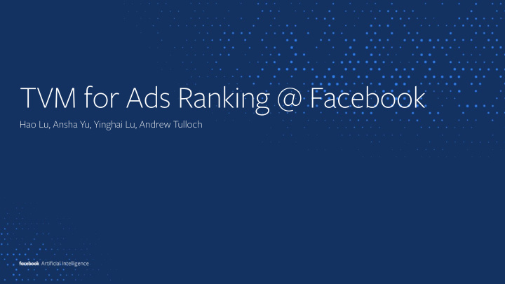 tvm for ads ranking facebook