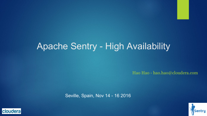 apache sentry high availability