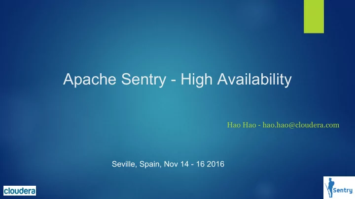 apache sentry high availability