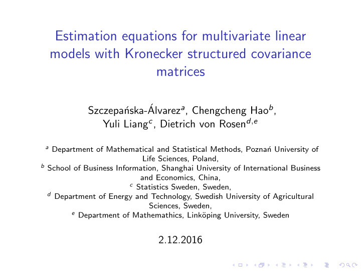 estimation equations for multivariate linear models with