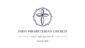 April 26, 2020  Glory be to the Father  And to the Son  And to the Holy Ghost  As it was in the