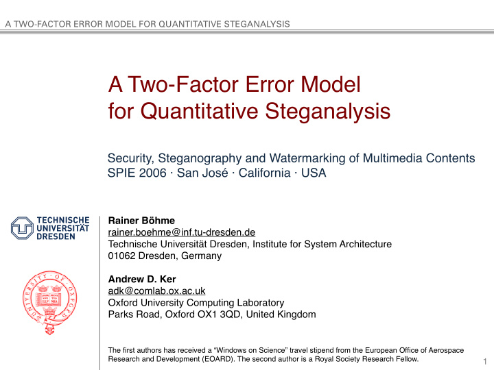 a two factor error model for quantitative steganalysis