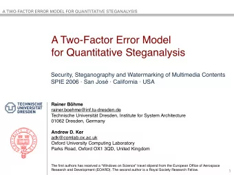 A Two-Factor Error Model  for Quantitative Steganalysis  Security, Steganography and Watermarking