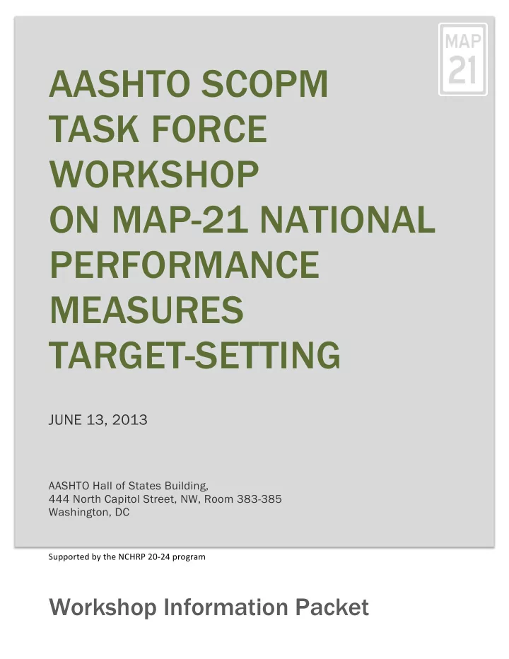aashto scopm task force workshop on map 21 national