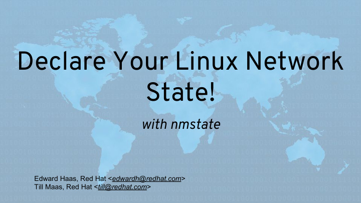 declare your linux network state