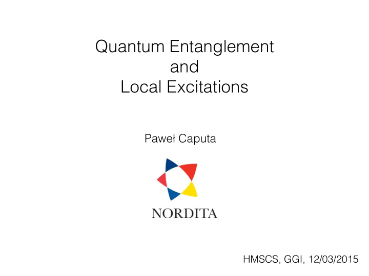 quantum entanglement and local excitations