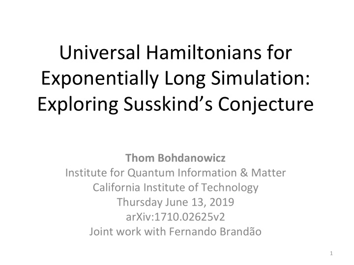 universal hamiltonians for exponentially long simulation