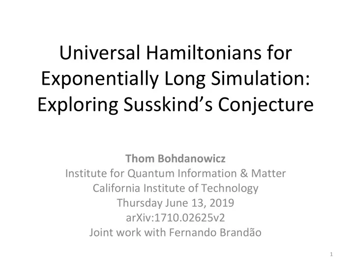 universal hamiltonians for exponentially long simulation