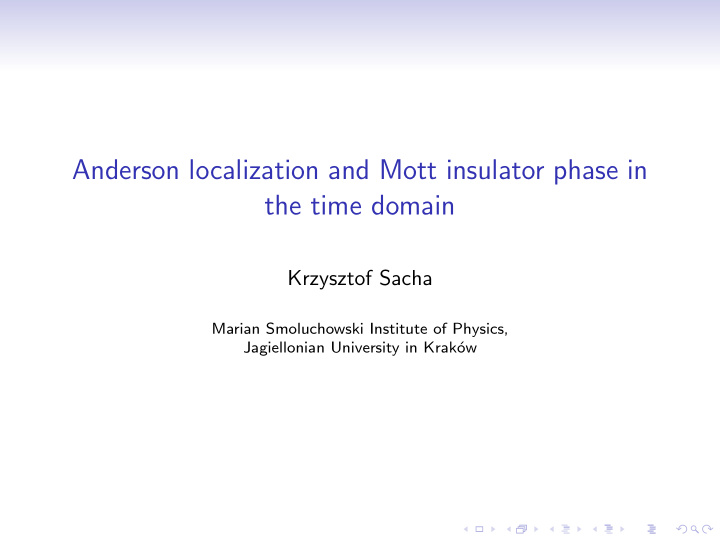 anderson localization and mott insulator phase in the