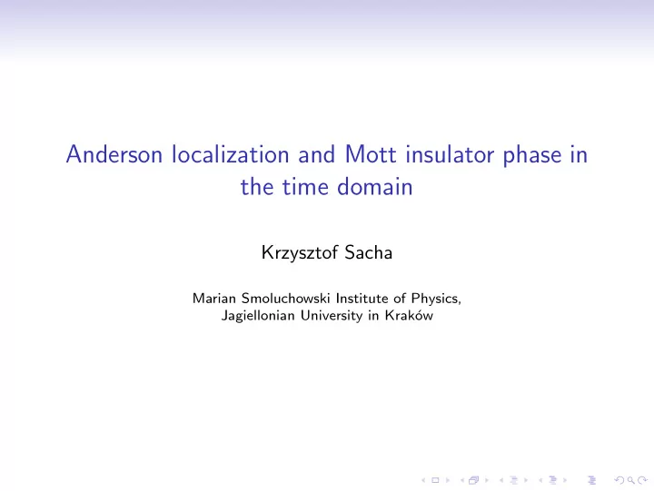 anderson localization and mott insulator phase in the
