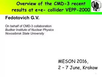 Overview of the CMD-3 recent  results at e+e- collider VEPP-2000 Fedotovich G.V. On behalf of CMD-3