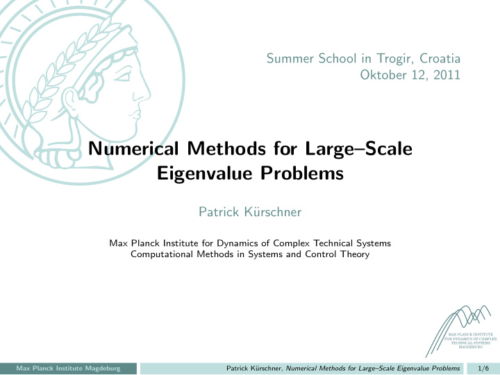 numerical methods for large scale eigenvalue problems