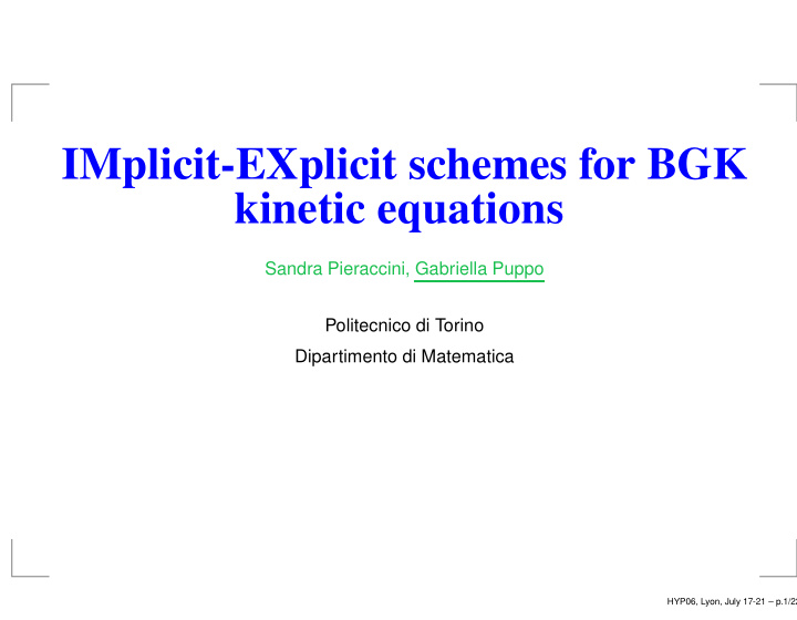 implicit explicit schemes for bgk kinetic equations