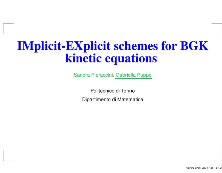 implicit explicit schemes for bgk kinetic equations
