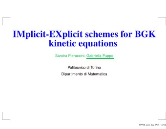 IMplicit-EXplicit schemes for BGK  kinetic equations  Sandra Pieraccini, Gabriella Puppo