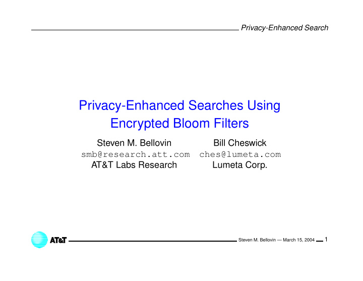 privacy enhanced searches using encrypted bloom filters