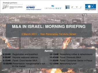 M&amp;A IN ISRAEL: MORNING BRIEFING  2 March 2011  - Dan Panorama, Tel Aviv, Israel  Agenda: