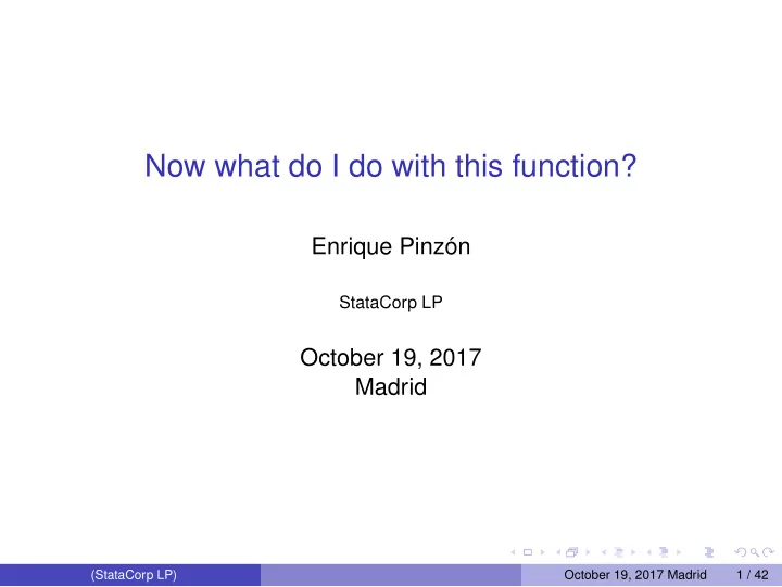 now what do i do with this function