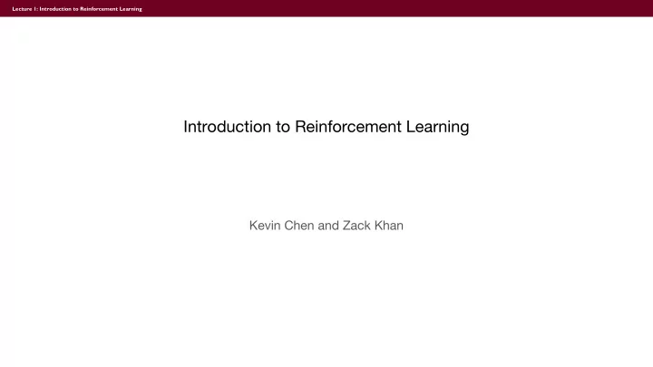 introduction to reinforcement learning