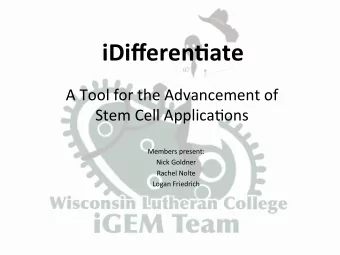 iDifferen'ate    A  Tool  for  the  Advancement  of    Stem  Cell