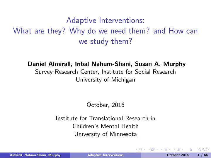 adaptive interventions what are they why do we need them