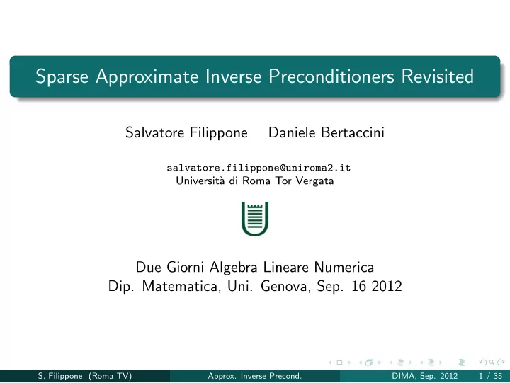 sparse approximate inverse preconditioners revisited