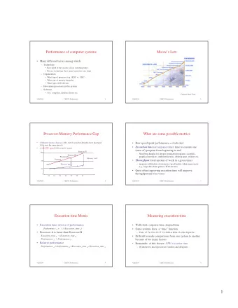 1  Definition of CPU execution time  CPI -- Cycles per instruction  CPU execution_time = CPU