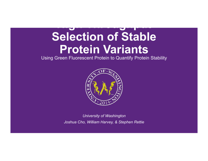 high throughput selection of stable protein variants