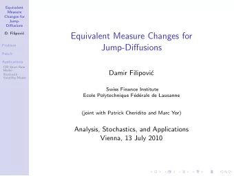 Equivalent Measure Changes for  Problem  Jump-Diffusions  Result  Applications  CIR Short Rate