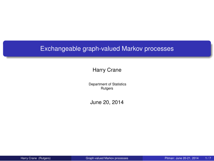 exchangeable graph valued markov processes