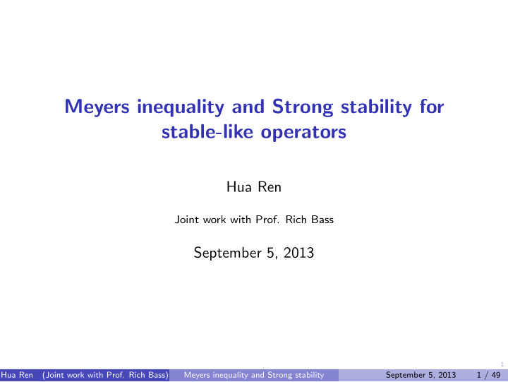 meyers inequality and strong stability for stable like