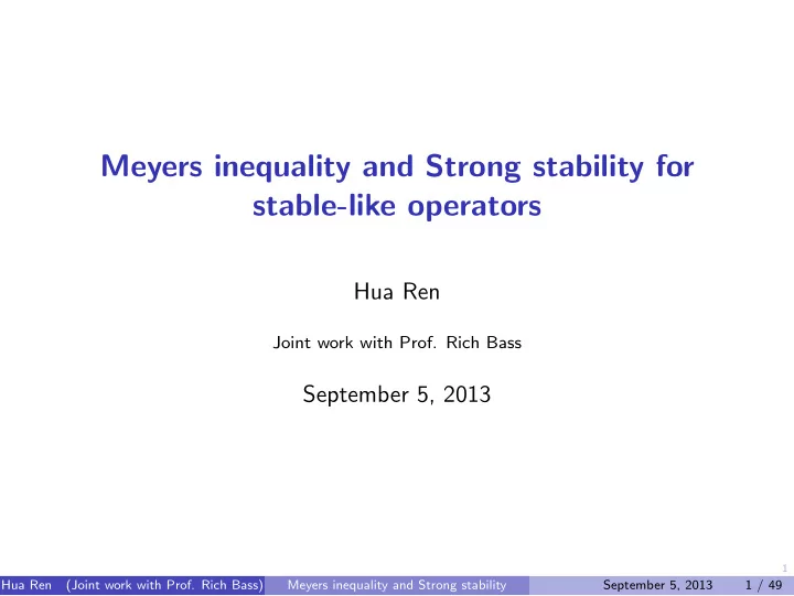 meyers inequality and strong stability for stable like