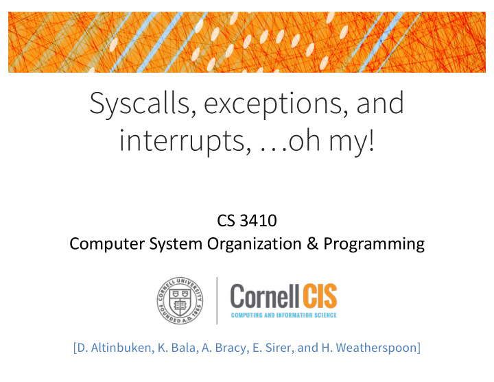 syscalls exceptions and interrupts oh my