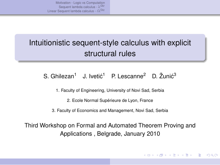 intuitionistic sequent style calculus with explicit