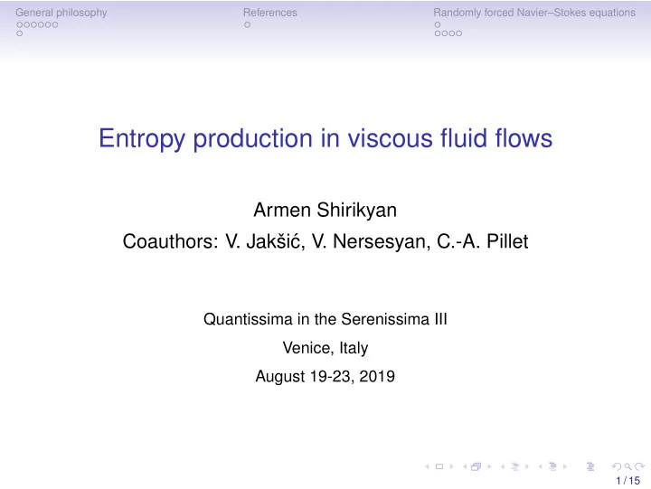 entropy production in viscous fluid flows