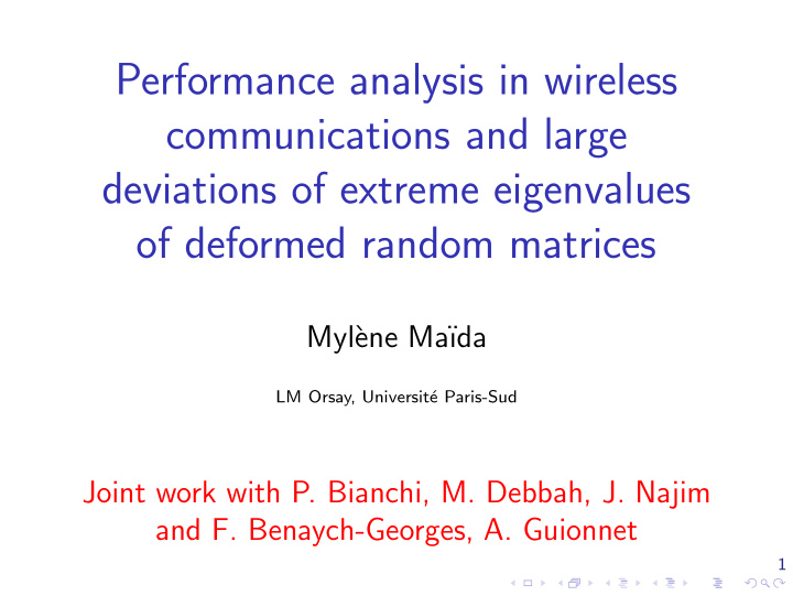performance analysis in wireless communications and large