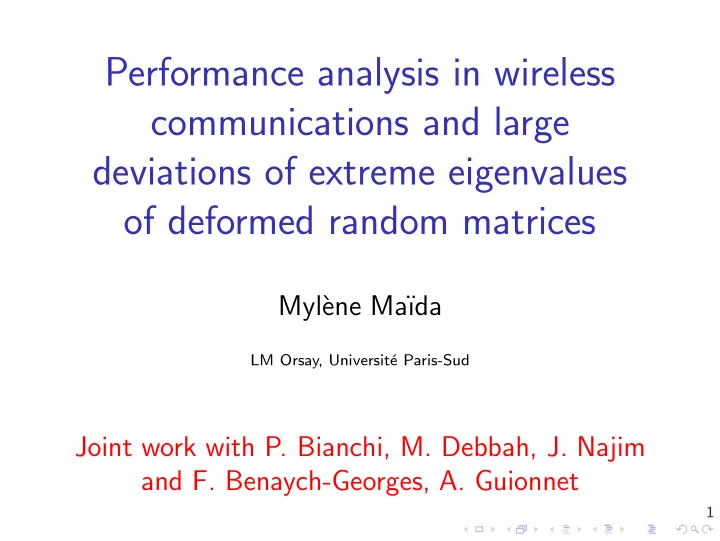 performance analysis in wireless communications and large